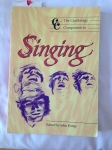 The Cambridge Companion to Singing edited by John Potter