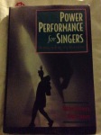 Power of Performance for Singers – Transcending the Barriers by Shirlee Emmons & Alma Thomas